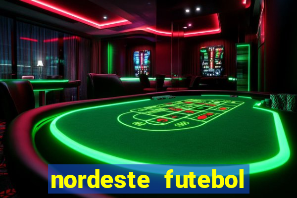 nordeste futebol net vip